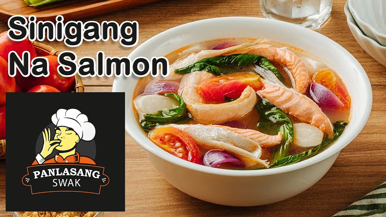 Fish Sinigang Recipe | Sinigang na salmon belly Panlasang Swak
