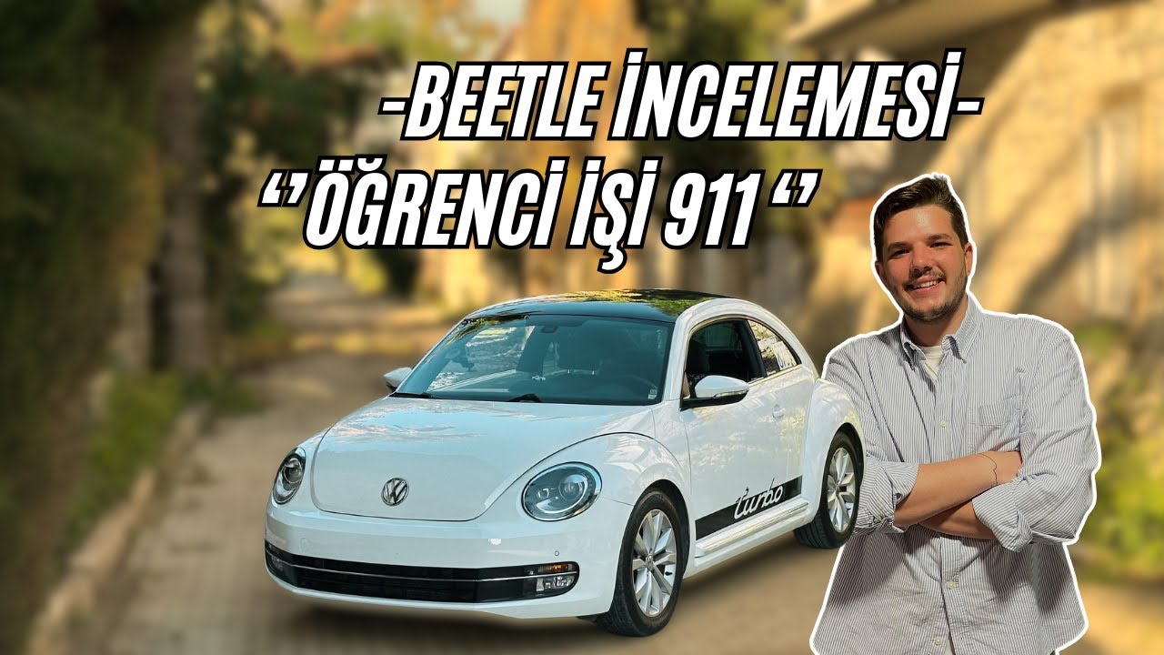 Volkswagen Beetle İncelemesi - Öğrenci İşi 911