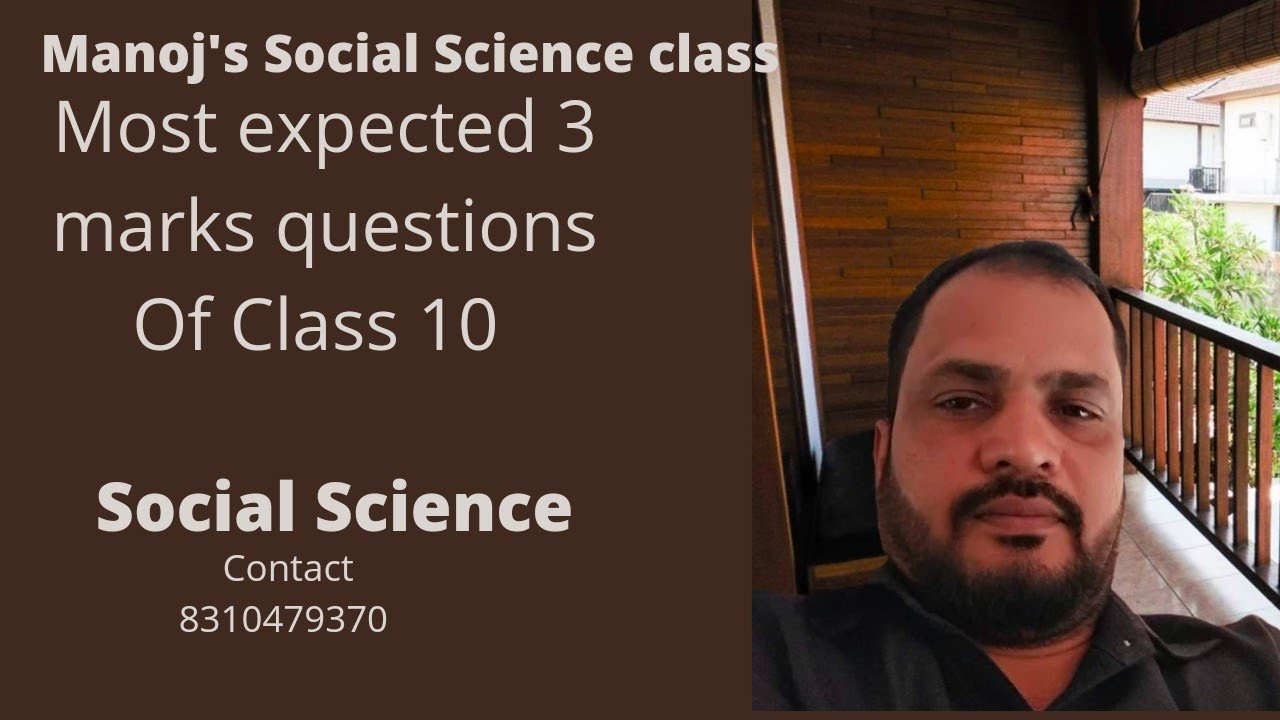 Most expected 3 marks questions of Social Science Class 10.  Board Exam 2021 -22