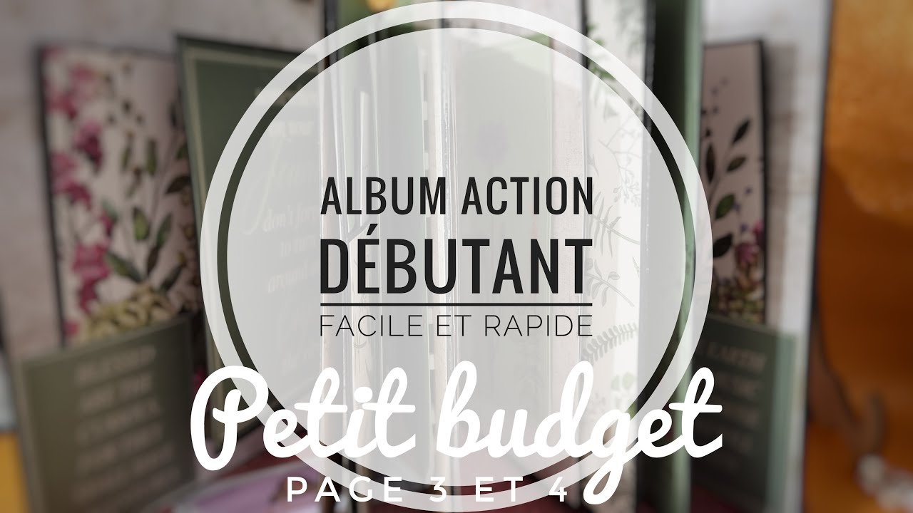 [#3 PAGE 3 ET 4 ] TUTO ALBUM 100% ACTION :FACILE ET RAPIDE AVEC UN PETIT BUDGET #album #Scrapbooking