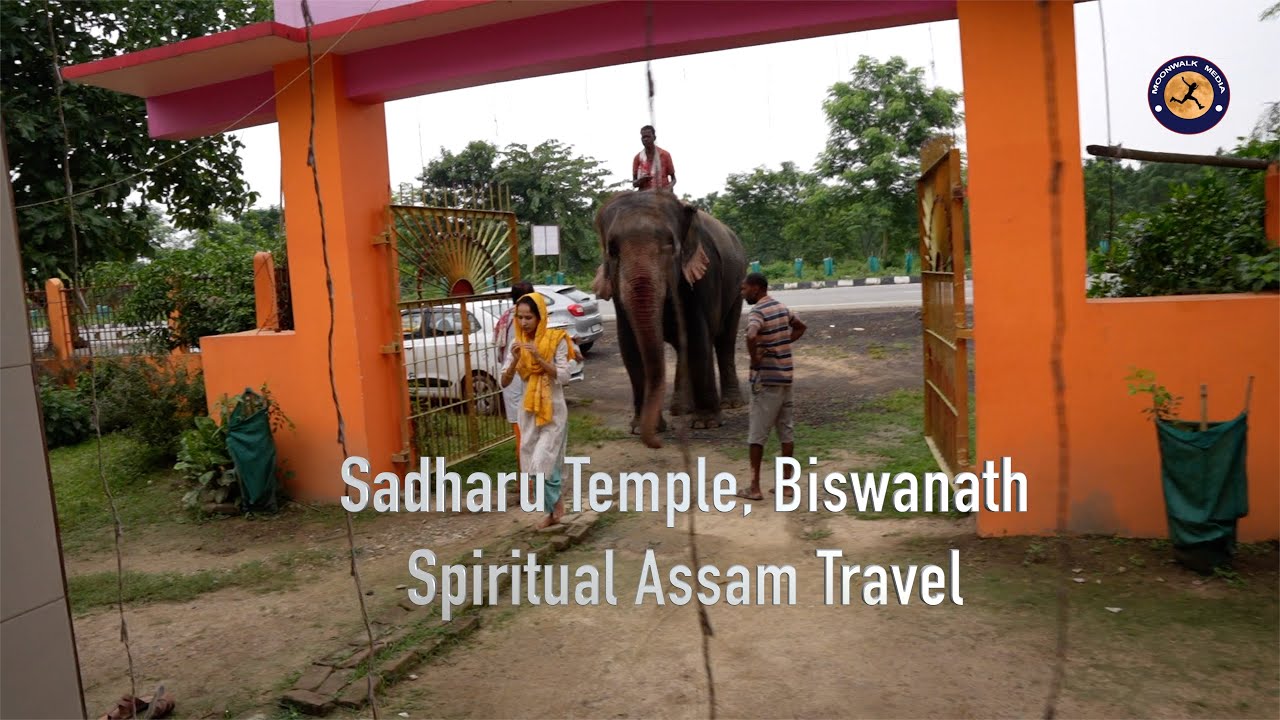 Sadharu Temple - The Spiritual Heart of Biswanath Chariali | Sadharu Mandir Biswanath Chariali