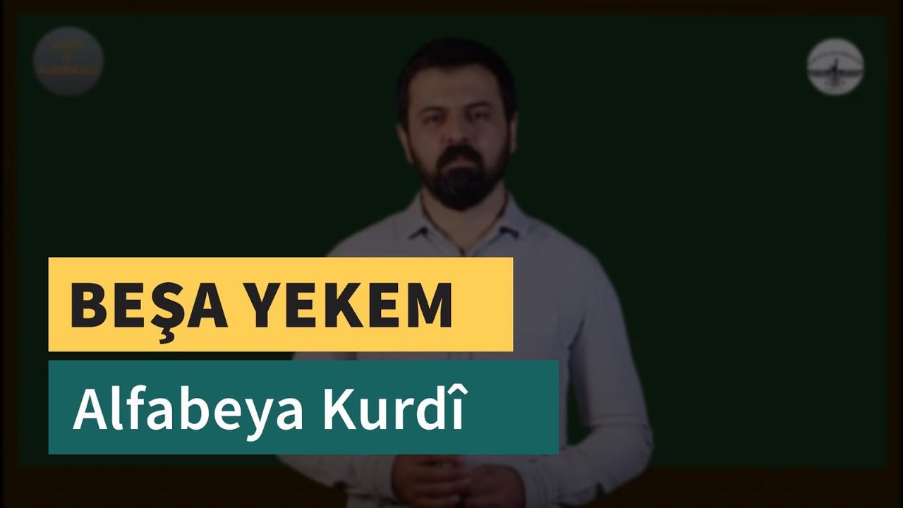 Kurt û Kurmancî - (Alfabeya Kurdî) - Beşa Yekem