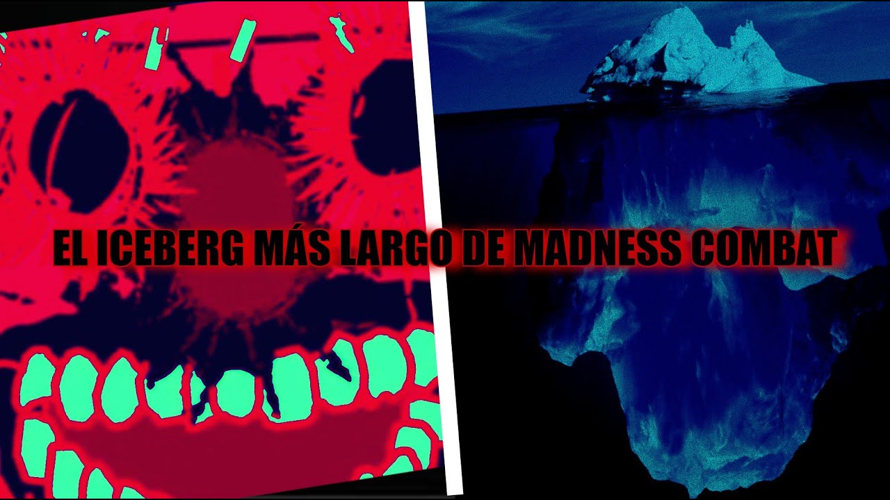 EL ICEBERG MÁS LARGO DE MADNESS COMBAT