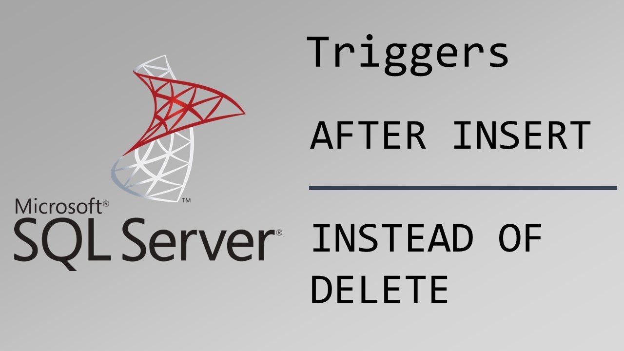 Triggers en SQL Server - AFTER INSERT / INSTEAD OF DELETE