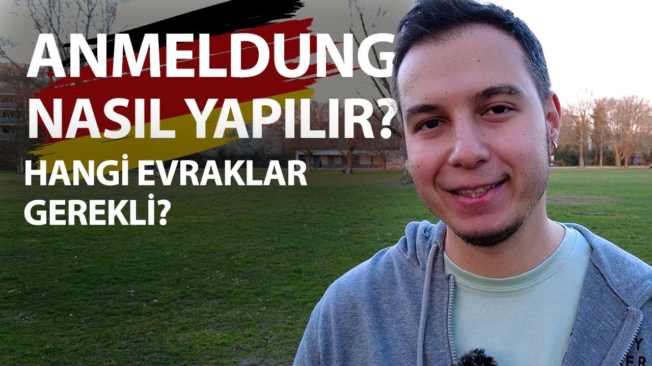 Almanya'da Anmeldung Nasıl Yapılır? | Adres Kaydı S&uuml;reci