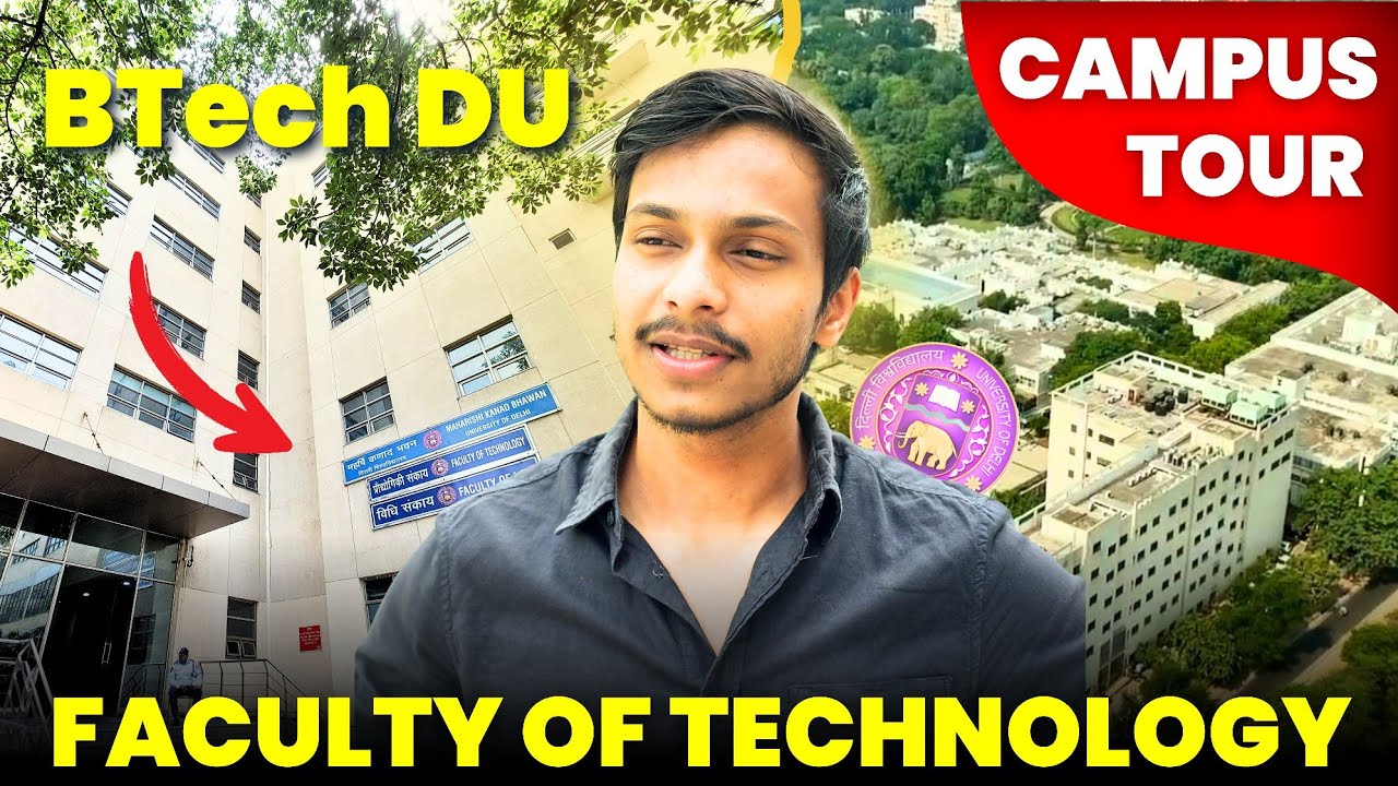 Faculty of Technology Delhi University Campus Tour | Delhi University Btech Campus Review