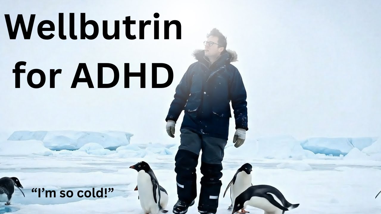 I Survived My First Week on Wellbutrin / Bupropion for ADHD