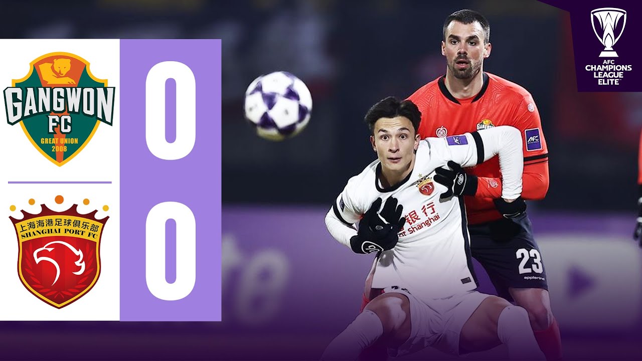Gangwon FC 🇰🇷 vs Shanghai Port 🇨🇳 | Highlights | AFC Champions League Elite™