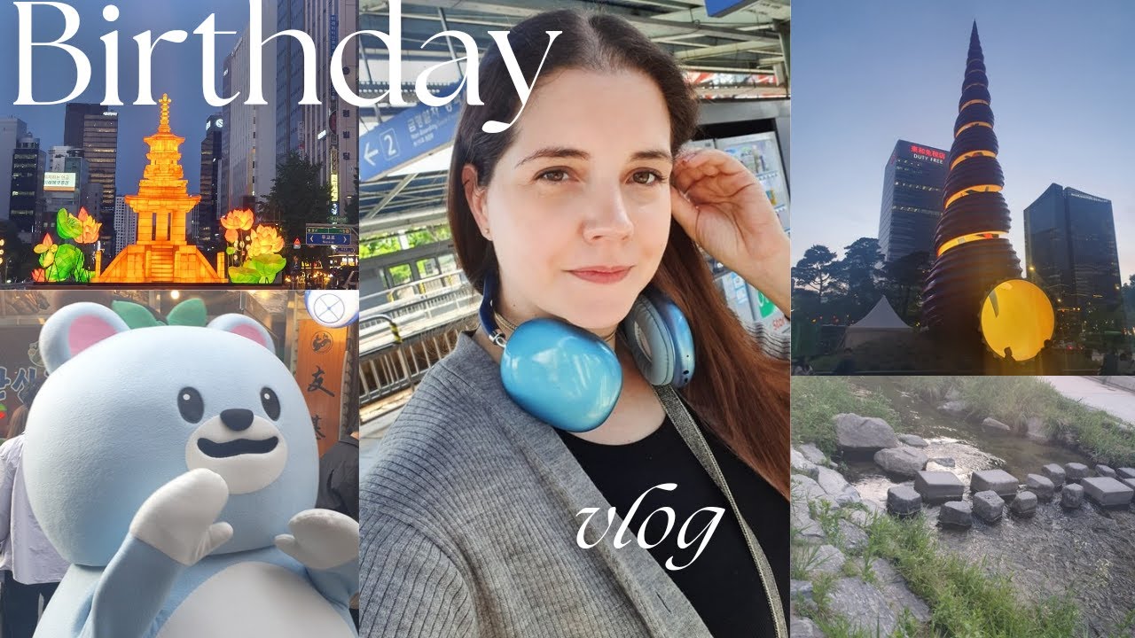 Short Birthday Vlog- Day in Seoul, Cheonggyecheon  Stream, Itaewon (international couple) [AMWF]