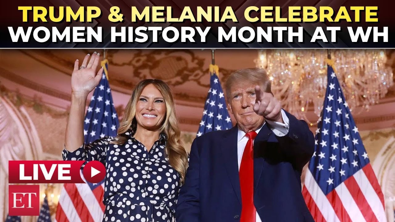 LIVE | Trump and Melania celebrate Women's History Month at the White House