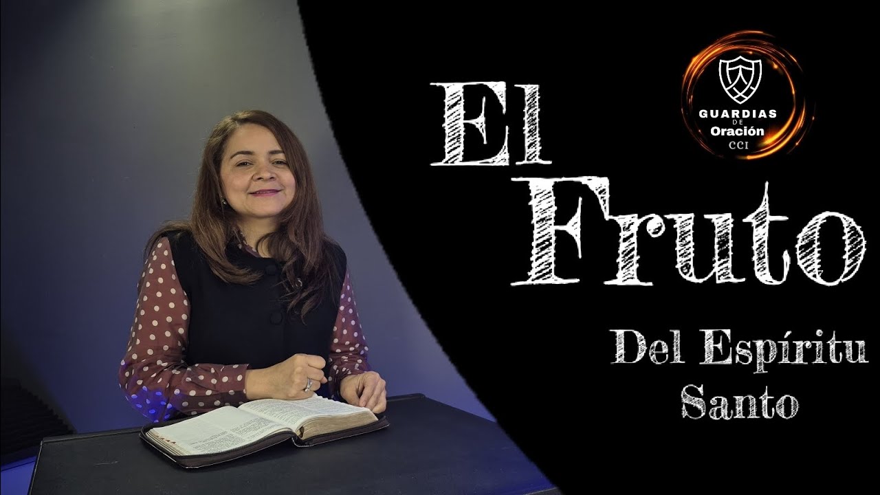 El Fruto Del Espíritu Santo / Guardias T.2 Ep. #5 