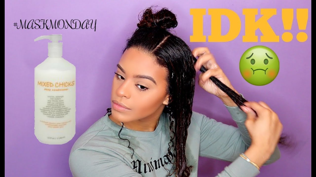 #MaskMonday Mixed Chicks Deep Conditioner