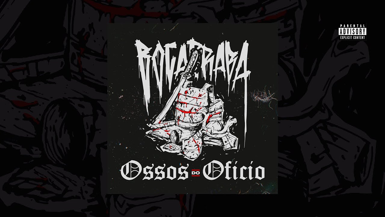 Boca Braba Hardcore - Ossos do Ofício [Full Álbum]
