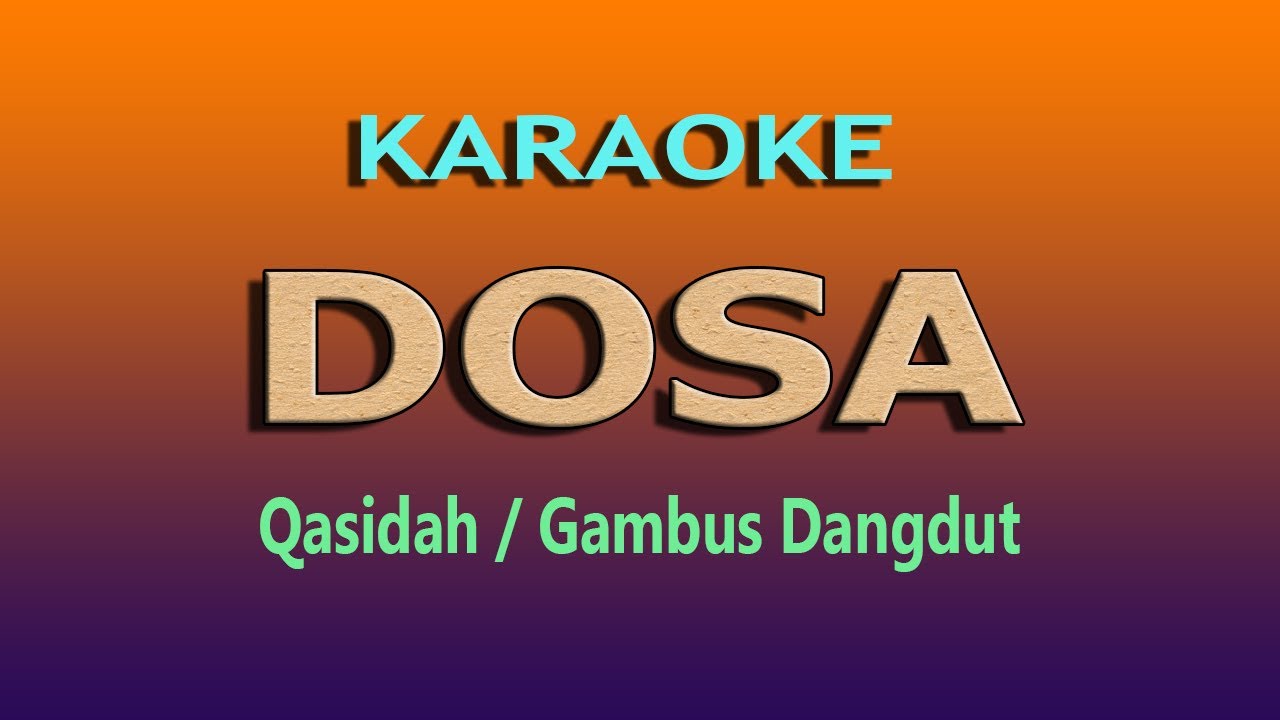DOSA KARAOKE GAMBUS DANGDUT
