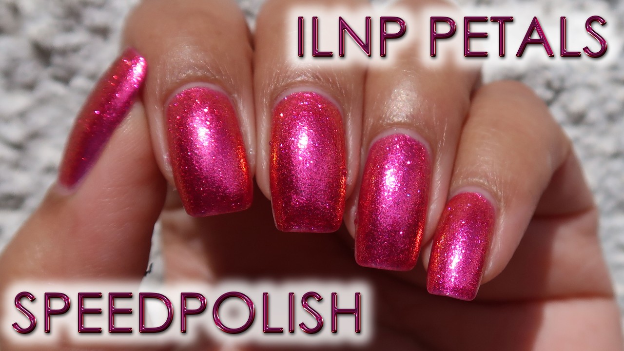 ILNP Petals | Speedpolish | MSLP