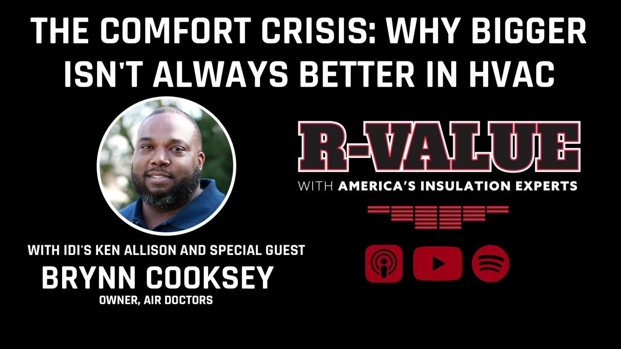The Comfort Crisis: Why Bigger Isn’t Better for Heating & Cooling with Brynn Cooksey