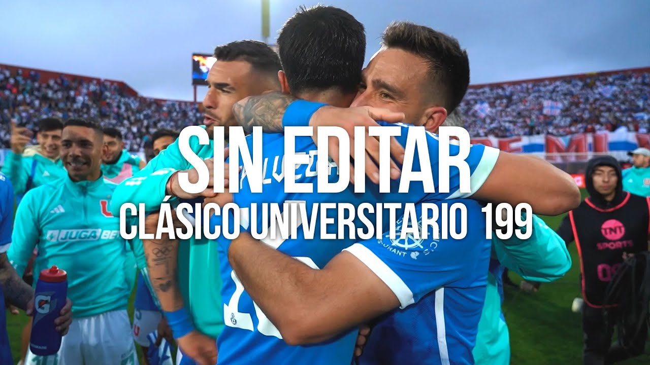 SIN EDITAR: CLÁSICO UNIVERSITARIO 199 - Club Universidad de Chile