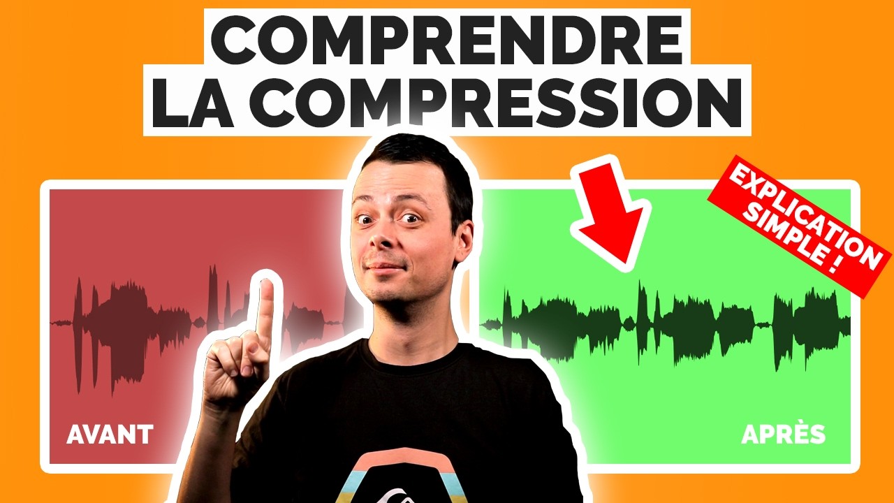 La façon SIMPLE de COMPRENDRE la COMPRESSION