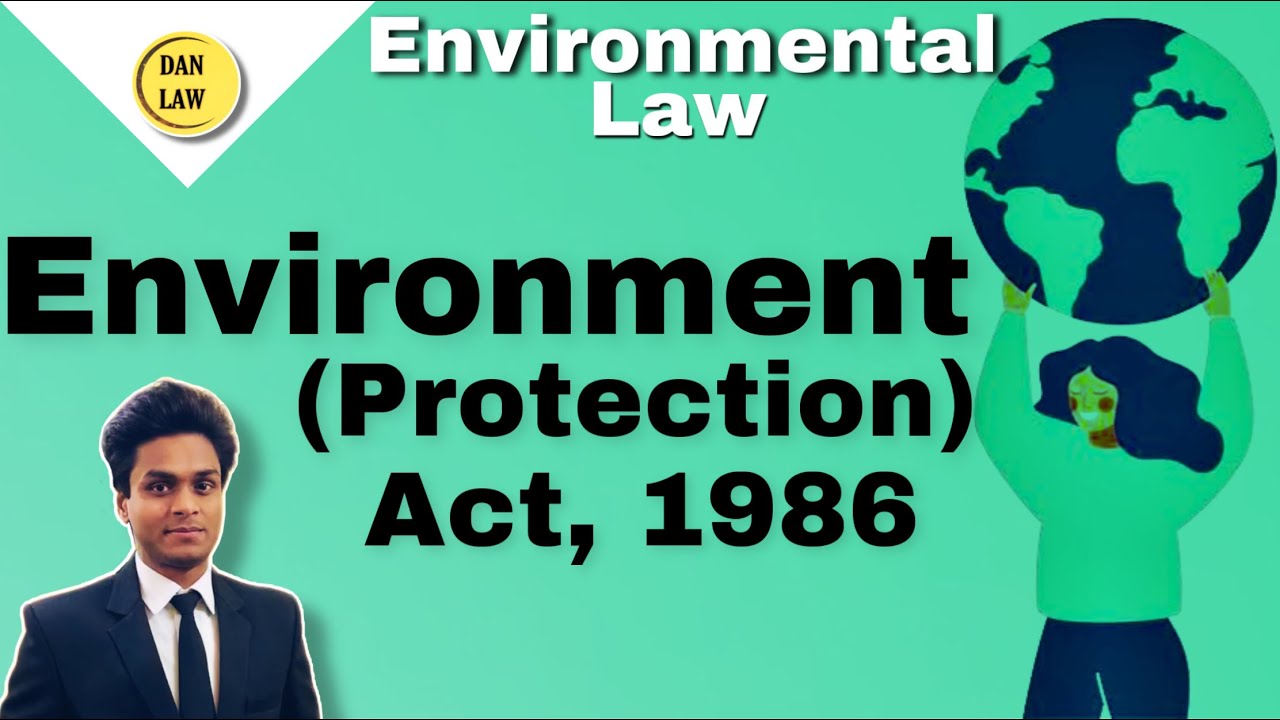 Environment (Protection) Act, 1986