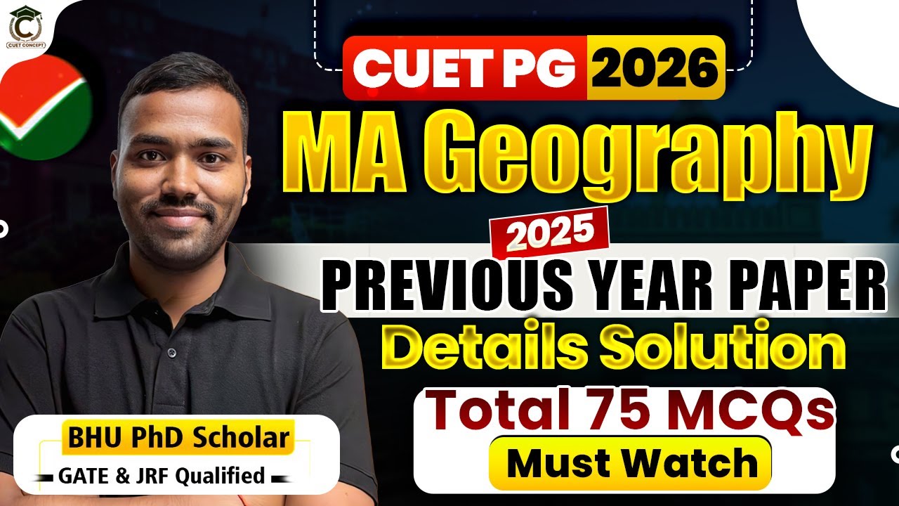 CUET PG 2026 | MA Geography Previous Year Paper Solution🎯| MA Geography 2025 Complete Paper Solution