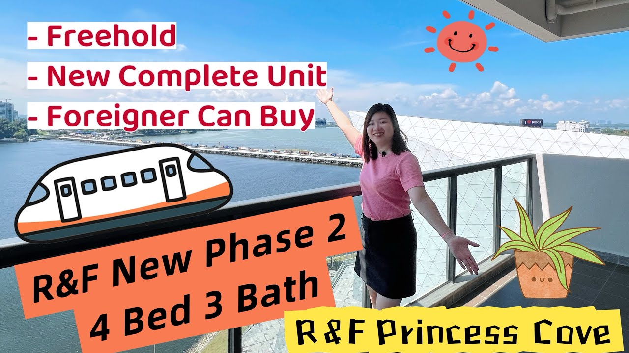 R&F Princess Cove Johor Bahru | Complete Unit Phase 2 | 4 Bed 3 Bath | Walk Distance To CIQ & RTS 