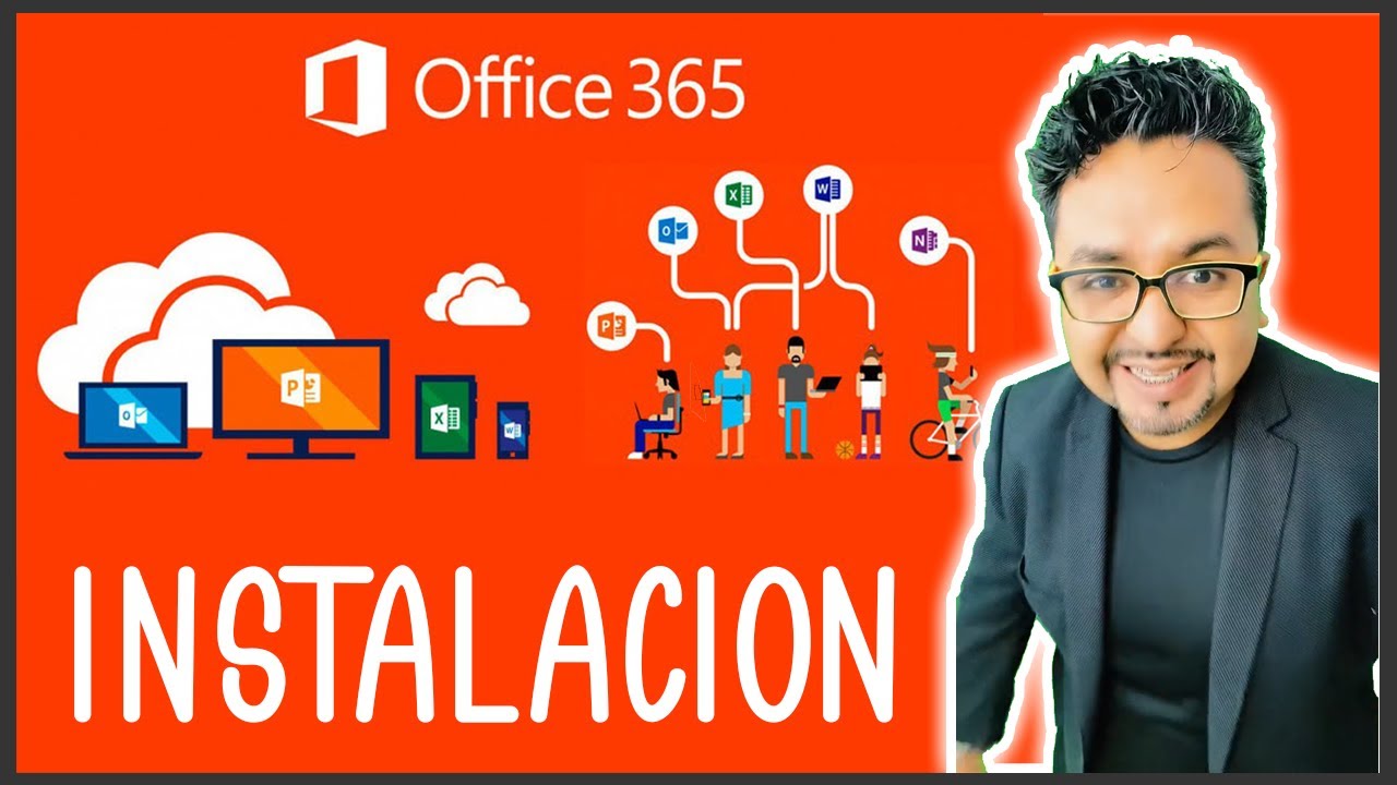 Instalación Office 365
