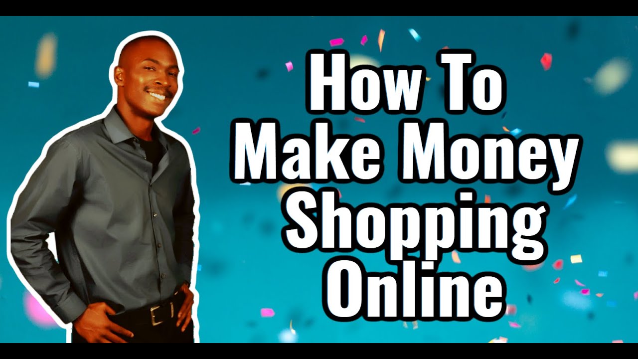 How To Make Money Shopping Online