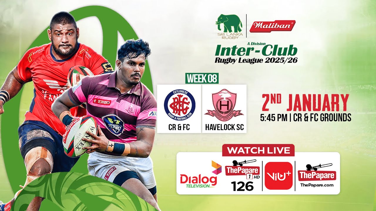 CR & FC vs Havelock SC - Maliban Inter-Club Rugby League 2025/26