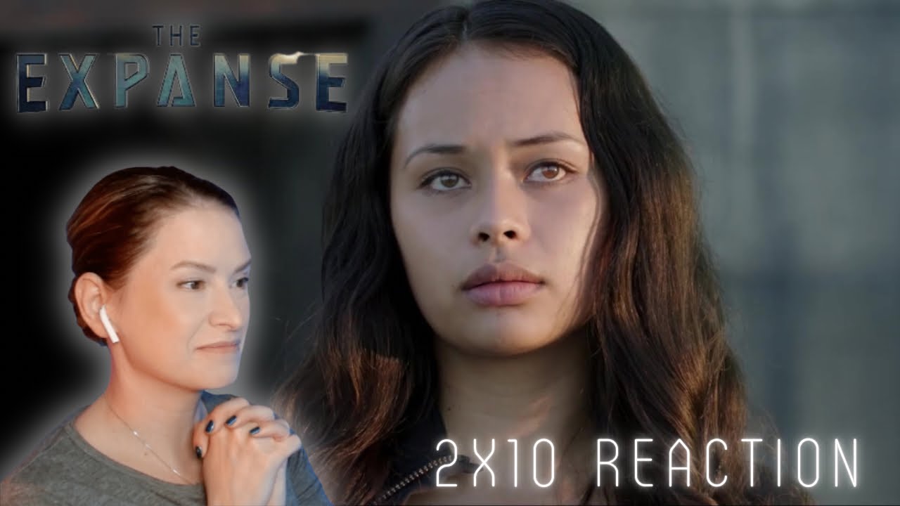 The Expanse 2x10 Reaction | Cascade