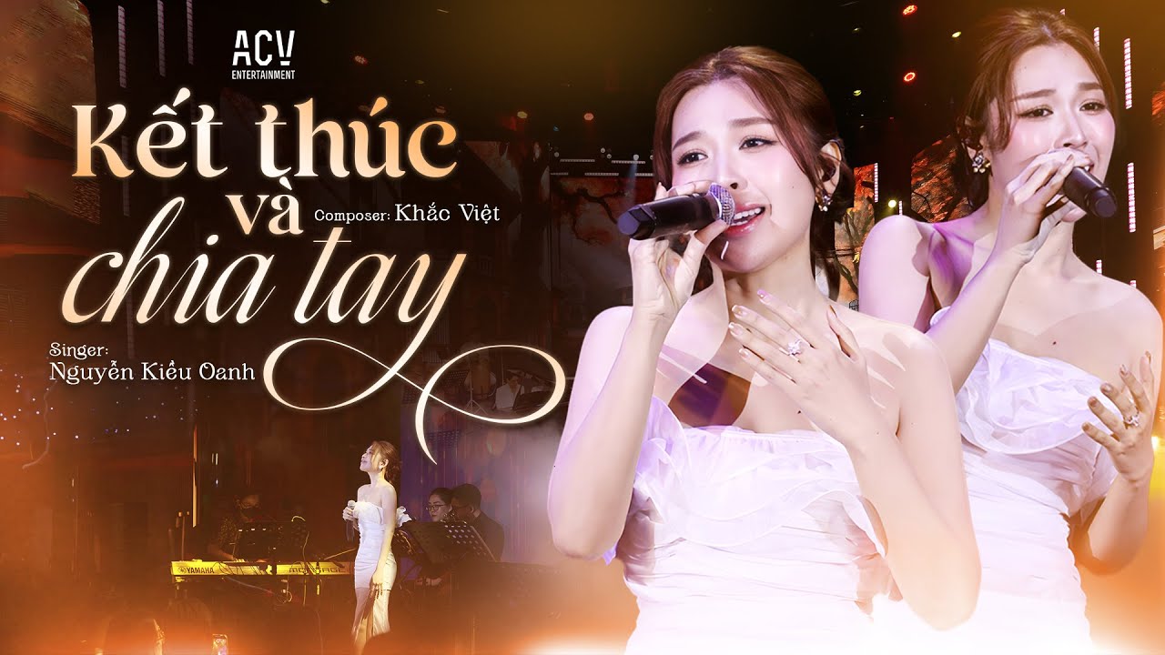 KẾT THÚC VÀ CHIA TAY - Nguyễn Kiều Oanh | Mọi Thứ Ổn Thôi Chỉ Là Không Bên Nhau Nữa Rồi | Live Band
