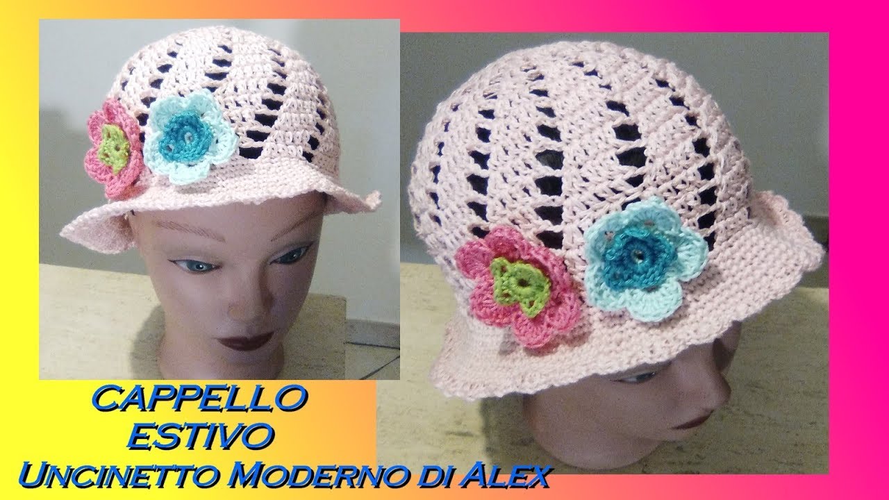 CAPPELLO ESTIVO FLORA TUTORIAL TUTTE LE TAGLIE uncinetto