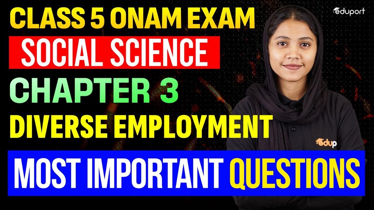CLASS 5 SOCIAL SCIENCE CHAPTER 3 DIVERSE EMPLOYMENT MOST IMPORTANT QUESTIONS | EDUPORT CLASS 5
