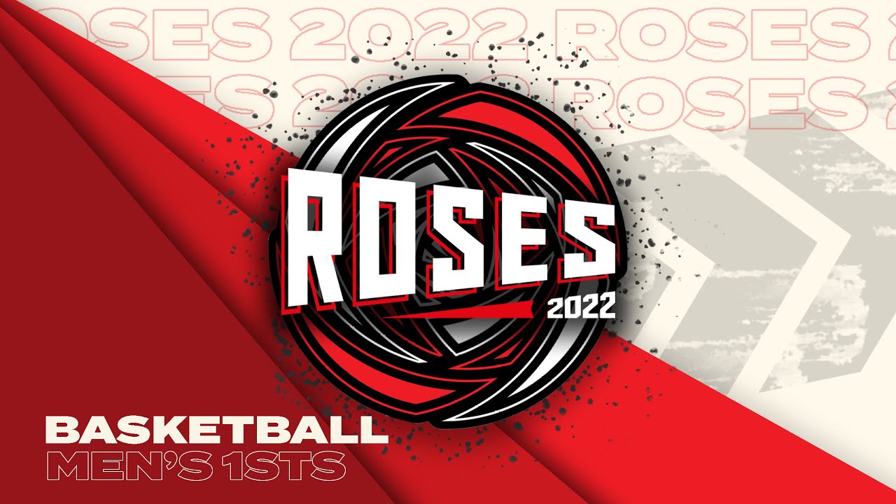 Basketball | Men's 1st | Roses 2022
