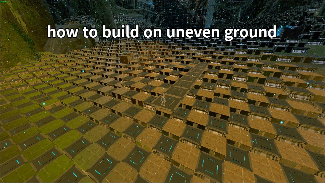 ark how to build on uneven ground