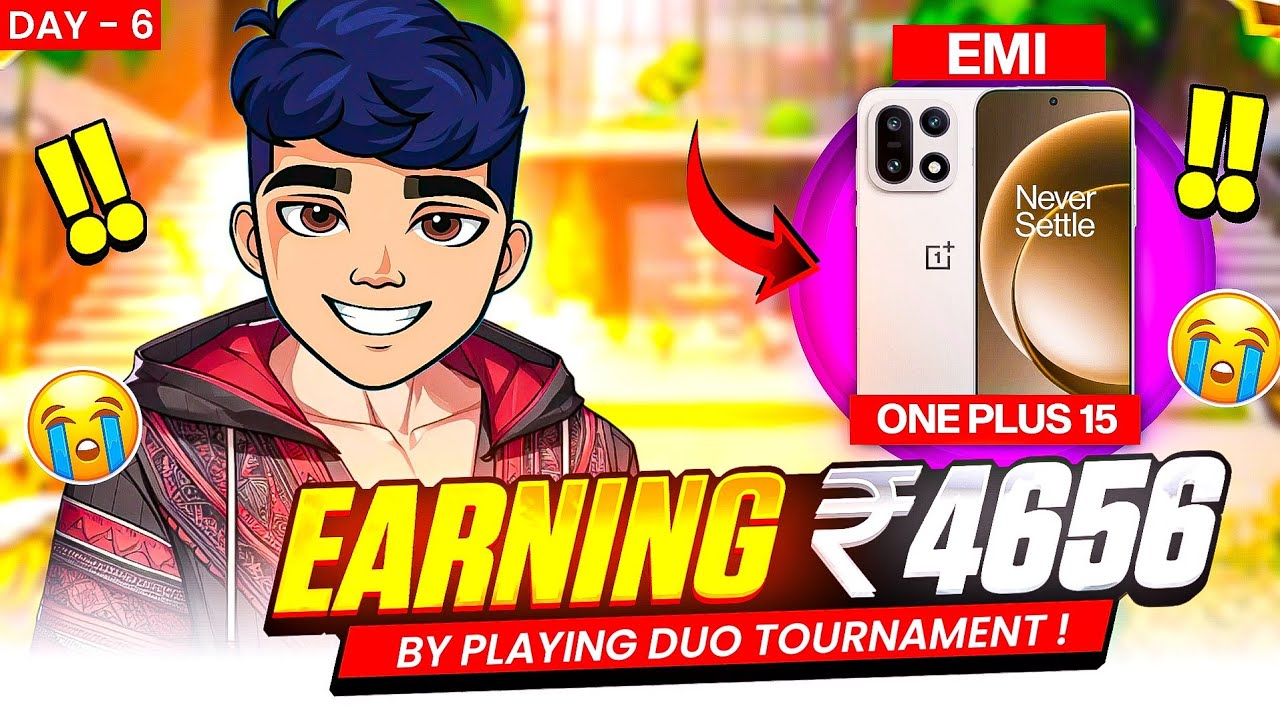 Day-6 of Earning 4654₹ 🤑 By Playing Duo Paid Srims ☠️ || Free Fire Duo Tournament 🥵