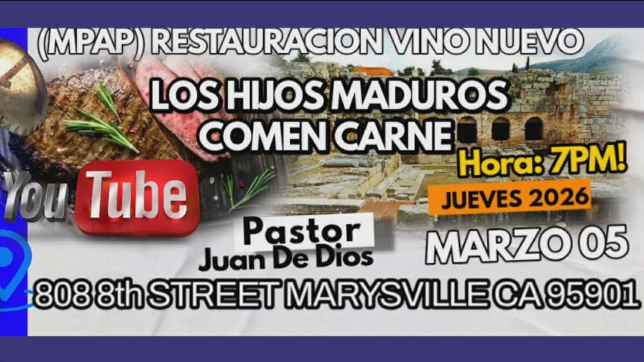 Jueves 05 Marzo del 2026.  Los hijos maduros comen Carne.