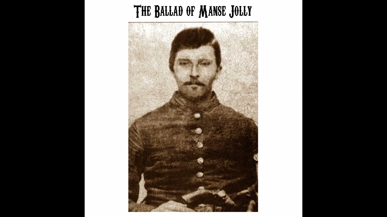 The Ballad of Manse Jolly
