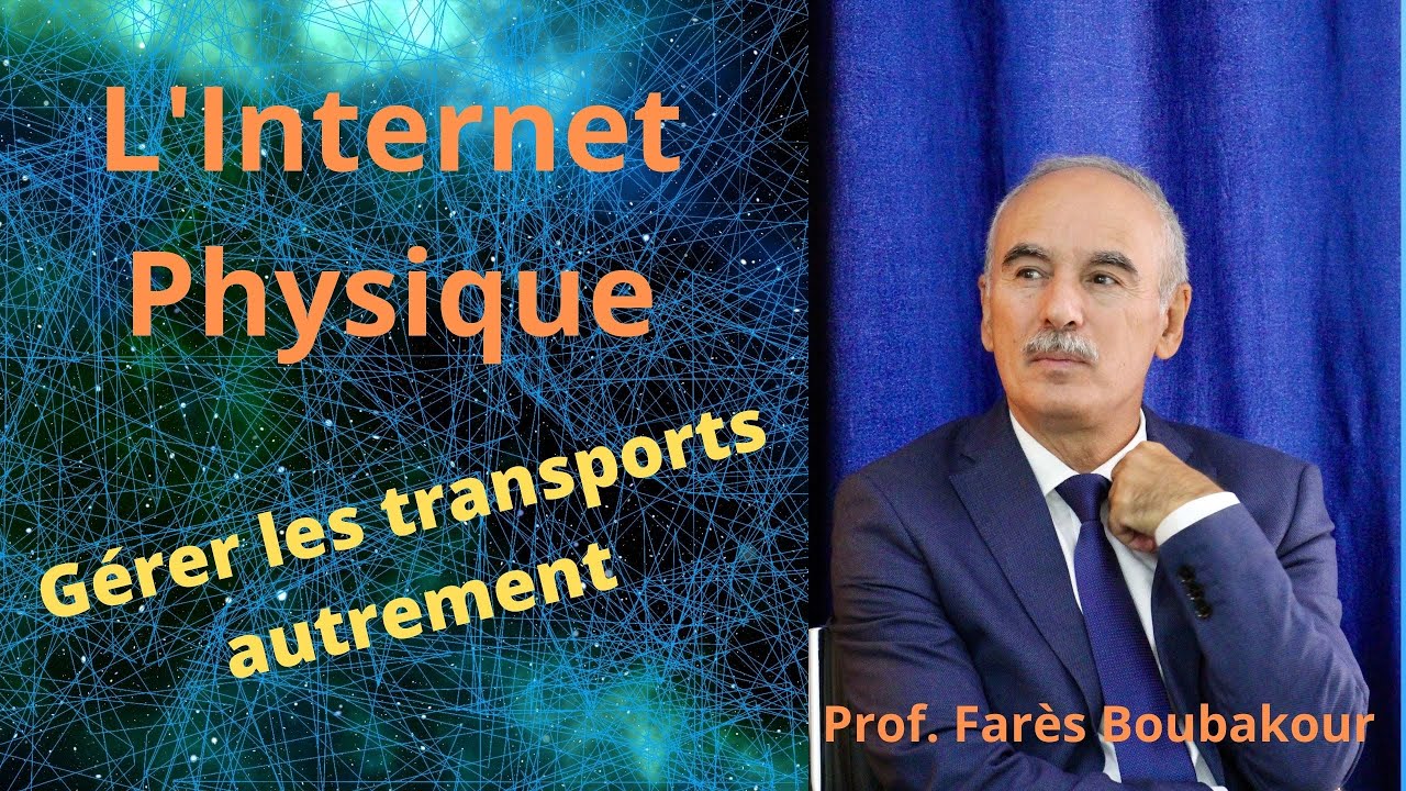 L'Internet physique (Physical Internet)