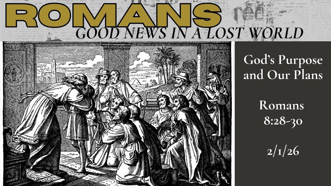 God Purpose and Our Plans 2-1-26 first service