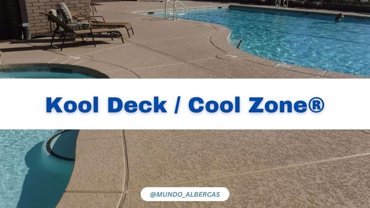 Kool Deck & Cool Zone &reg;️
