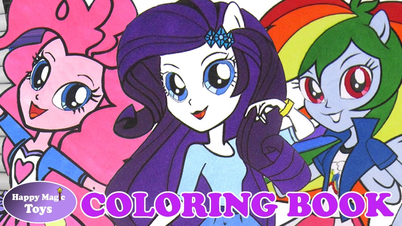 MLP Equestria Girls Compilation 2 Rainbow Dash Pinkie Pie Rarity My Little Pony Coloring Book