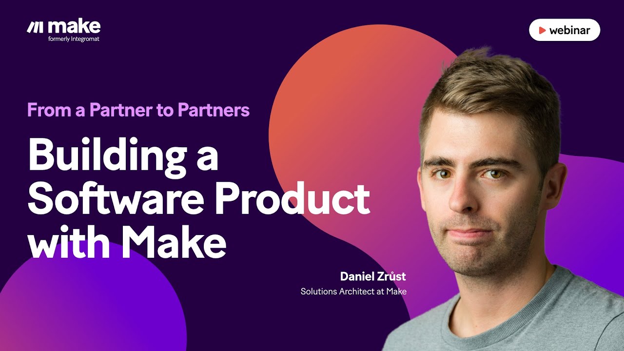 [Webinar] Building Software Product with Make