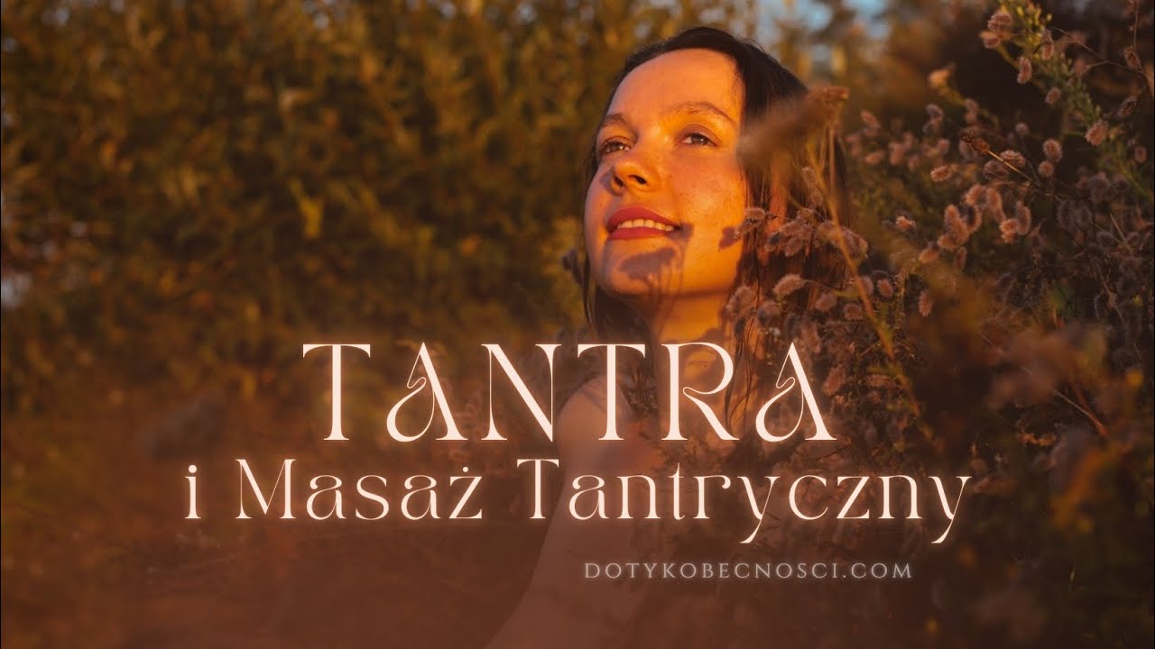 Tantra i Masaż Tantryczny | Praktyka i nauka masażu tantrycznego @dotykobecnosci