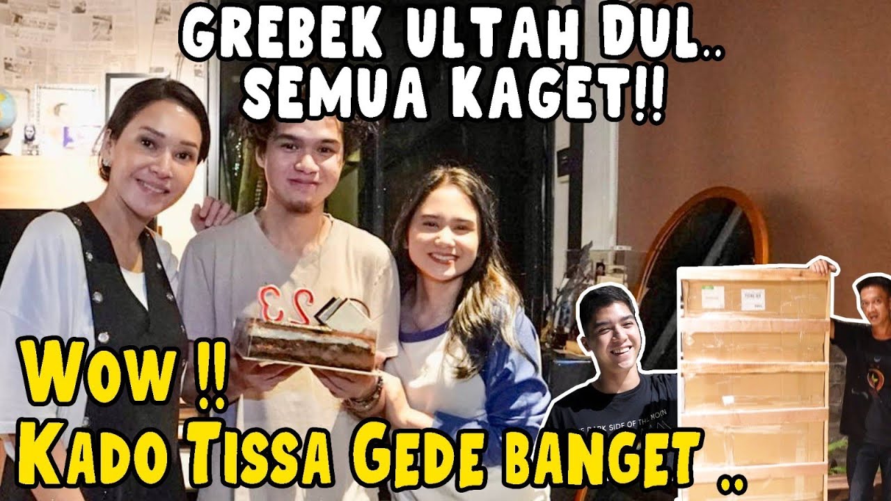 DUL JAELANI ULTAH BARENG KESAYANGAN !! KADO GEDE BANGET DARI TISSA, SEMUA TEBAK ISINYA ?!