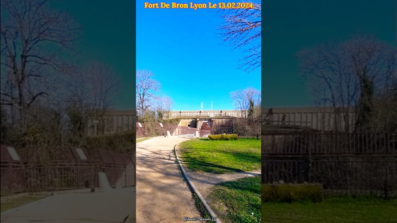 Visite Fort De Bron &agrave; Lyon France 2024