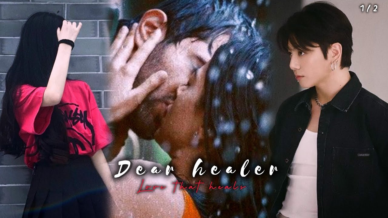 Bts jungkook fanfiction tamil // Dear healer 🤍 { love that heals ❤️‍🩹 } // Twoshot ( 1/2) 