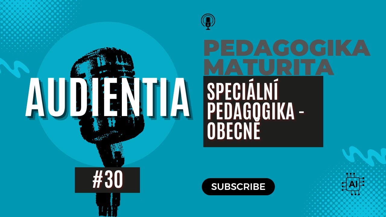 Speciální pedagogika - obecně | MATURITA | PEDAGOGIKA | AUDIENTIA