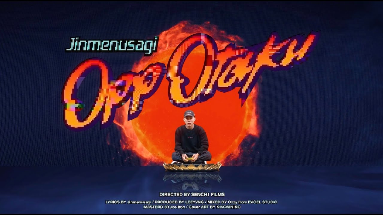 Jinmenusagi - Opp Otaku (Official Video)