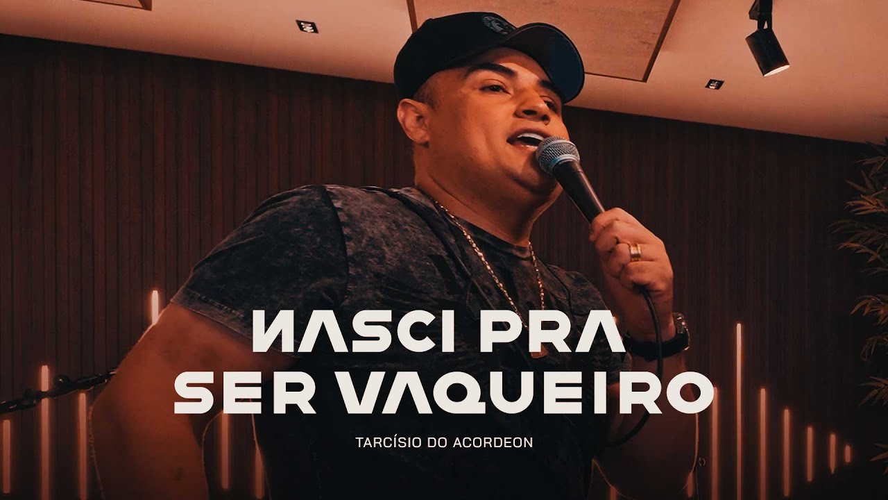 NASCI PRA SER VAQUEIRO - TARC&Iacute;SIO SESSIONS - Tarc&iacute;sio do Acordeon