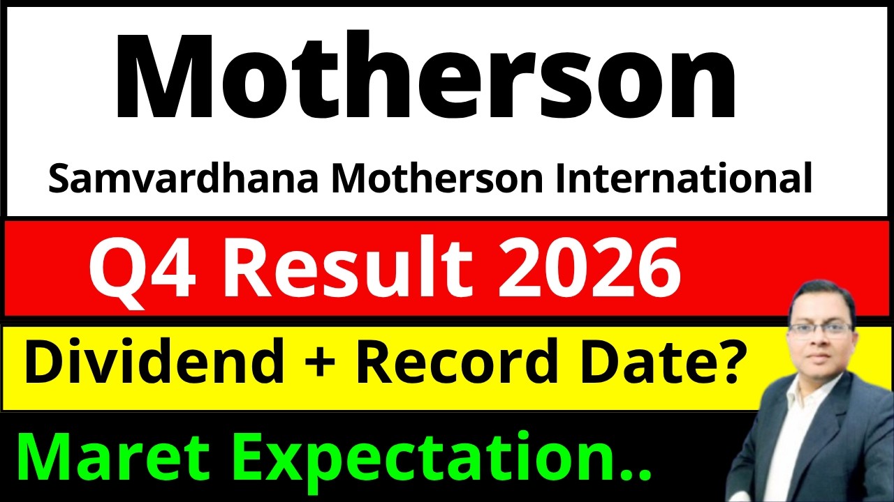 Motherson Q4 result 2026 I Motherson share dividend I MOTHERSON SHARE NEWS I Samvardhana Motherson